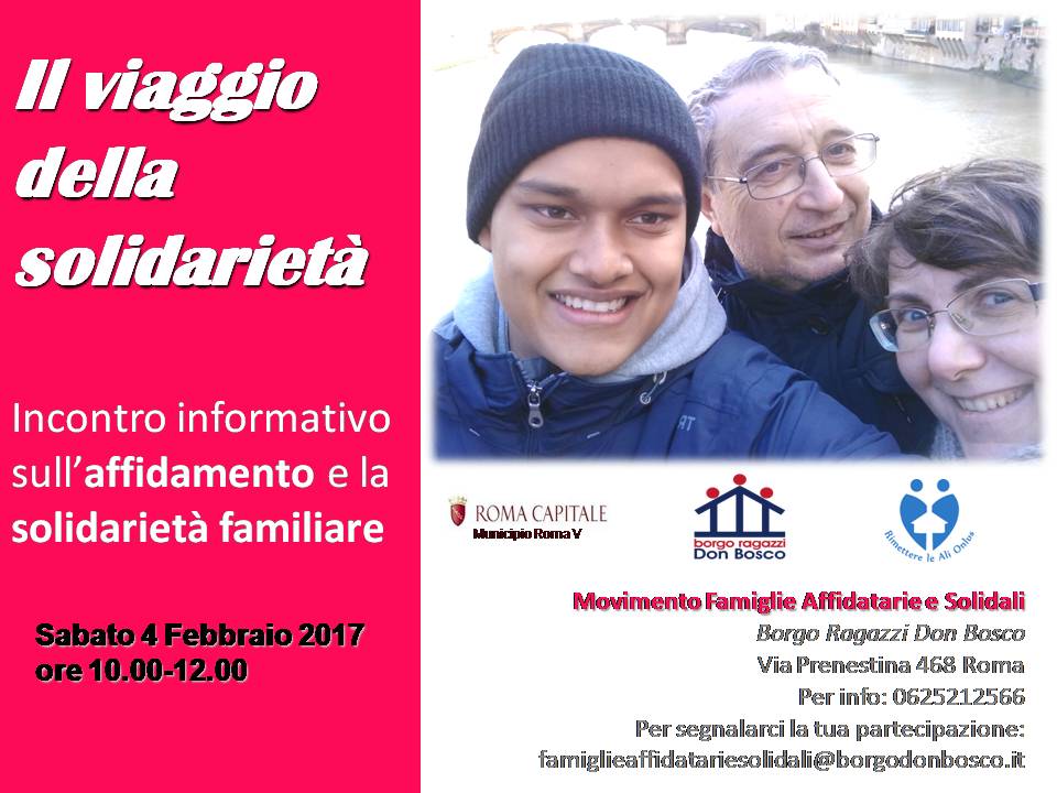 Il viaggio della solidarietà - Sabato 4 febbraio l'incontro al Borgo Ragazzi Don Bosco sull'affidamento e la solidarietà familiare